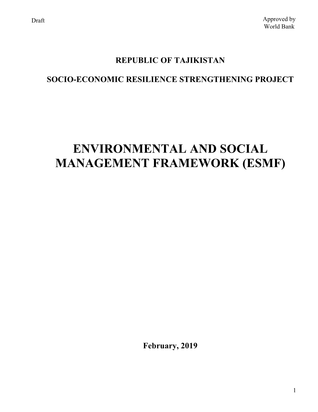 Environmental and Social Management Framework (Esmf)