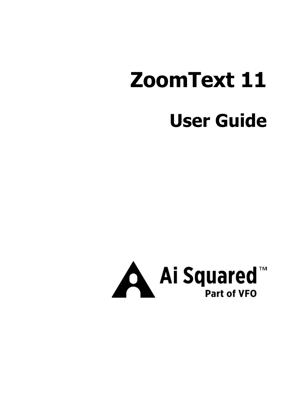 Zoomtext and Xfont Are Registered Trademarks of Freedom Scientific, Inc