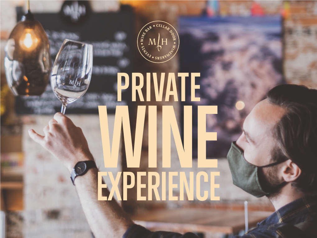 EXPERIENCE Mitchell Harris Wines