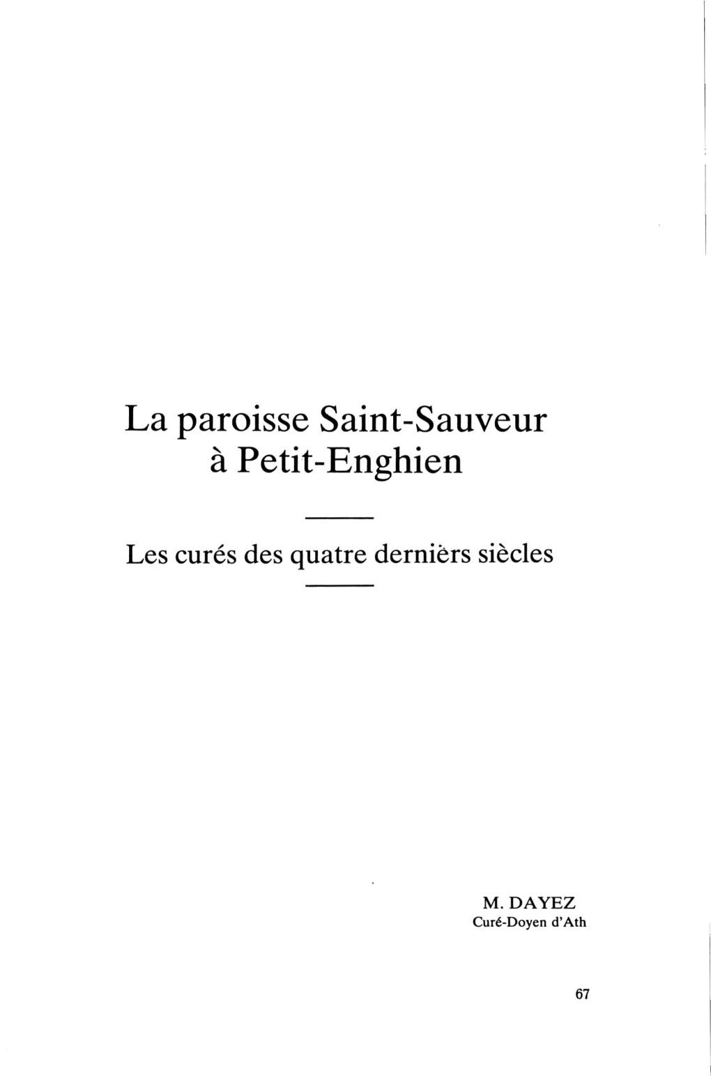 La Paroisse Saint-Sauveur À Petit-Enghien Les Curés Des Quatre