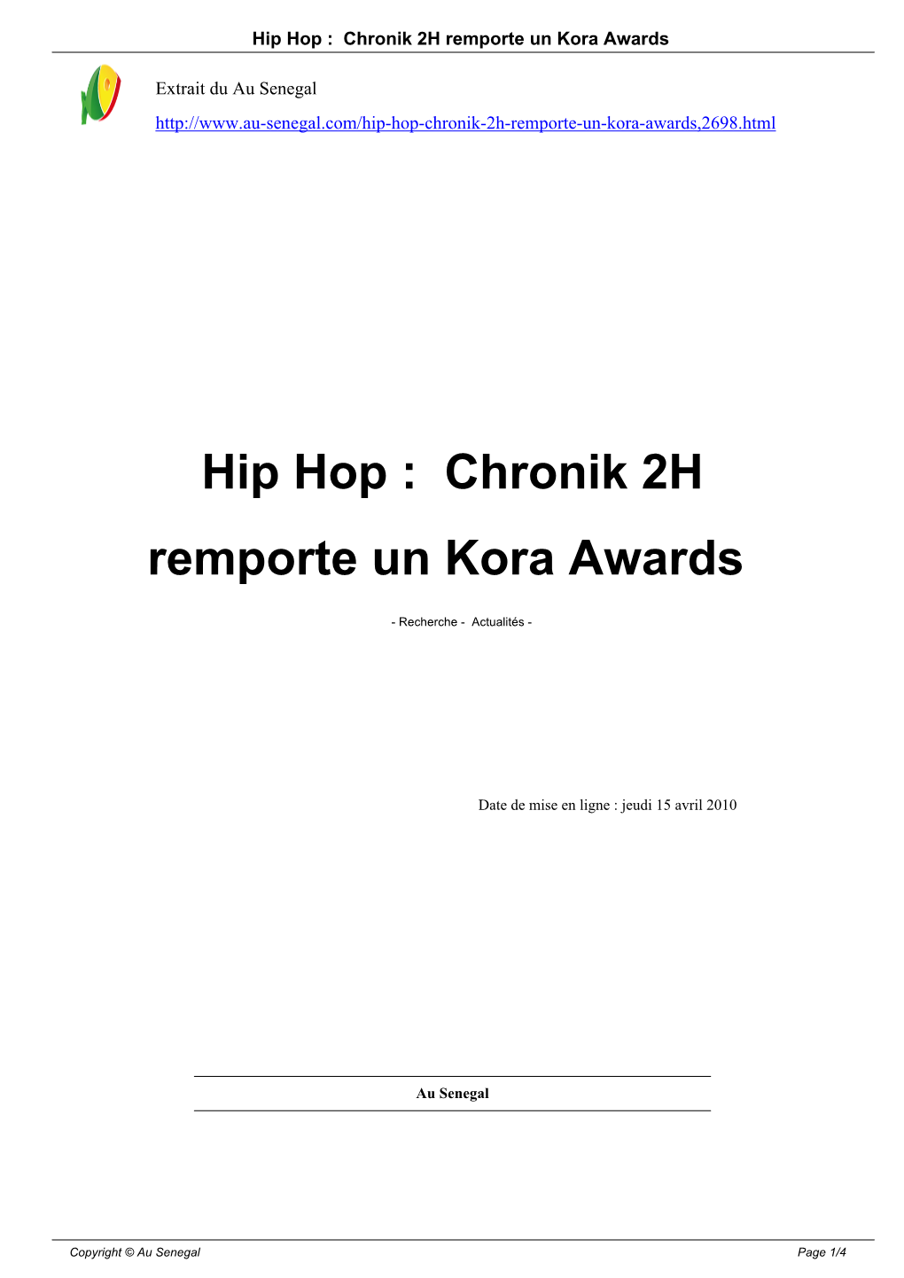 Hip Hop : Chronik 2H Remporte Un Kora Awards