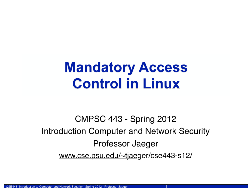 Mandatory Access Control in Linux