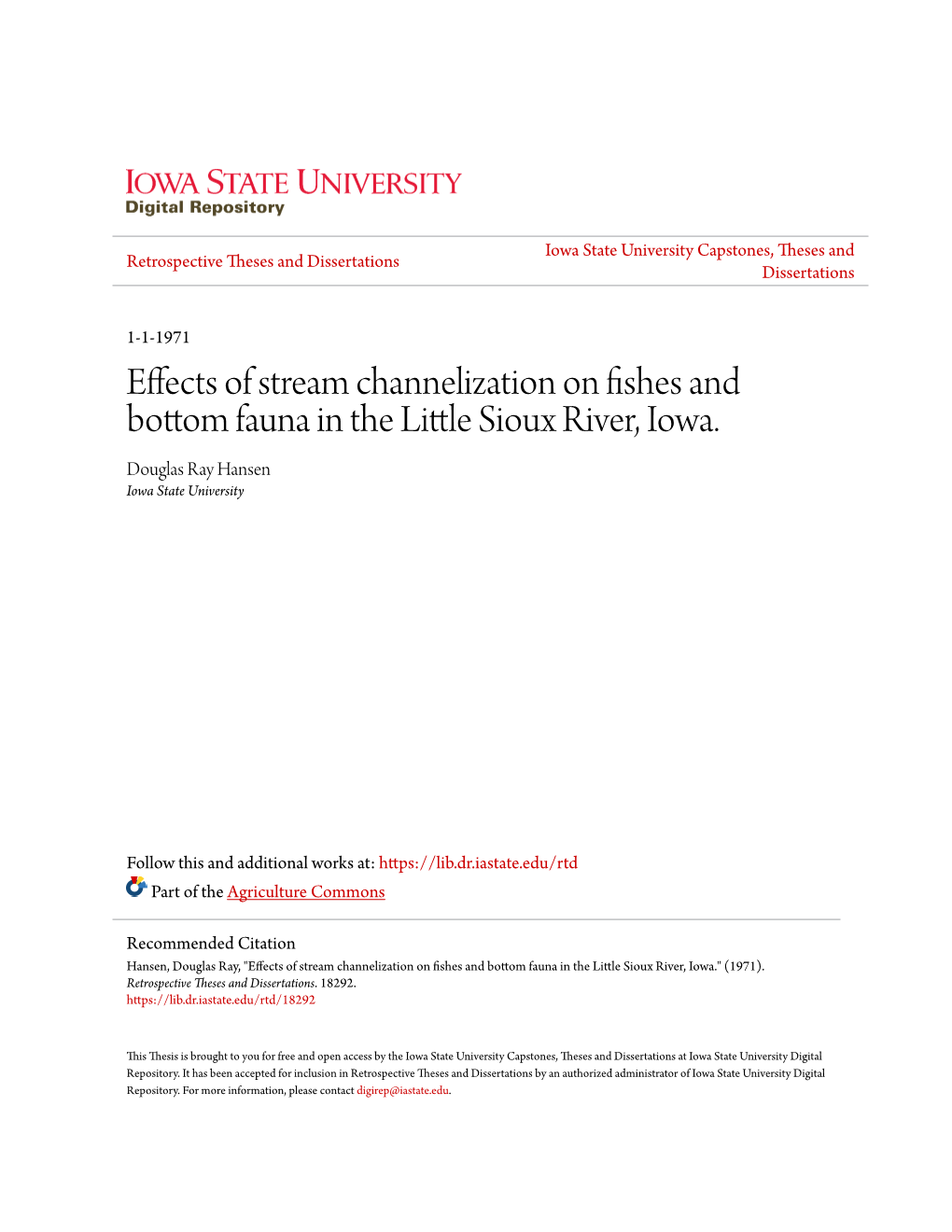 Effects of Stream Channelization on Fishes and Bottom Fauna in the Little Ious X River, Iowa