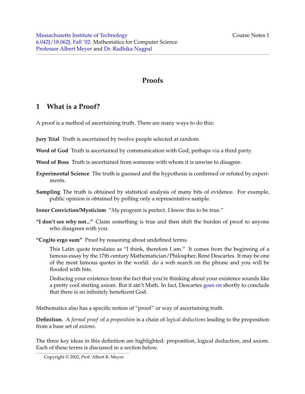 Proofs 1 What Is a Proof?