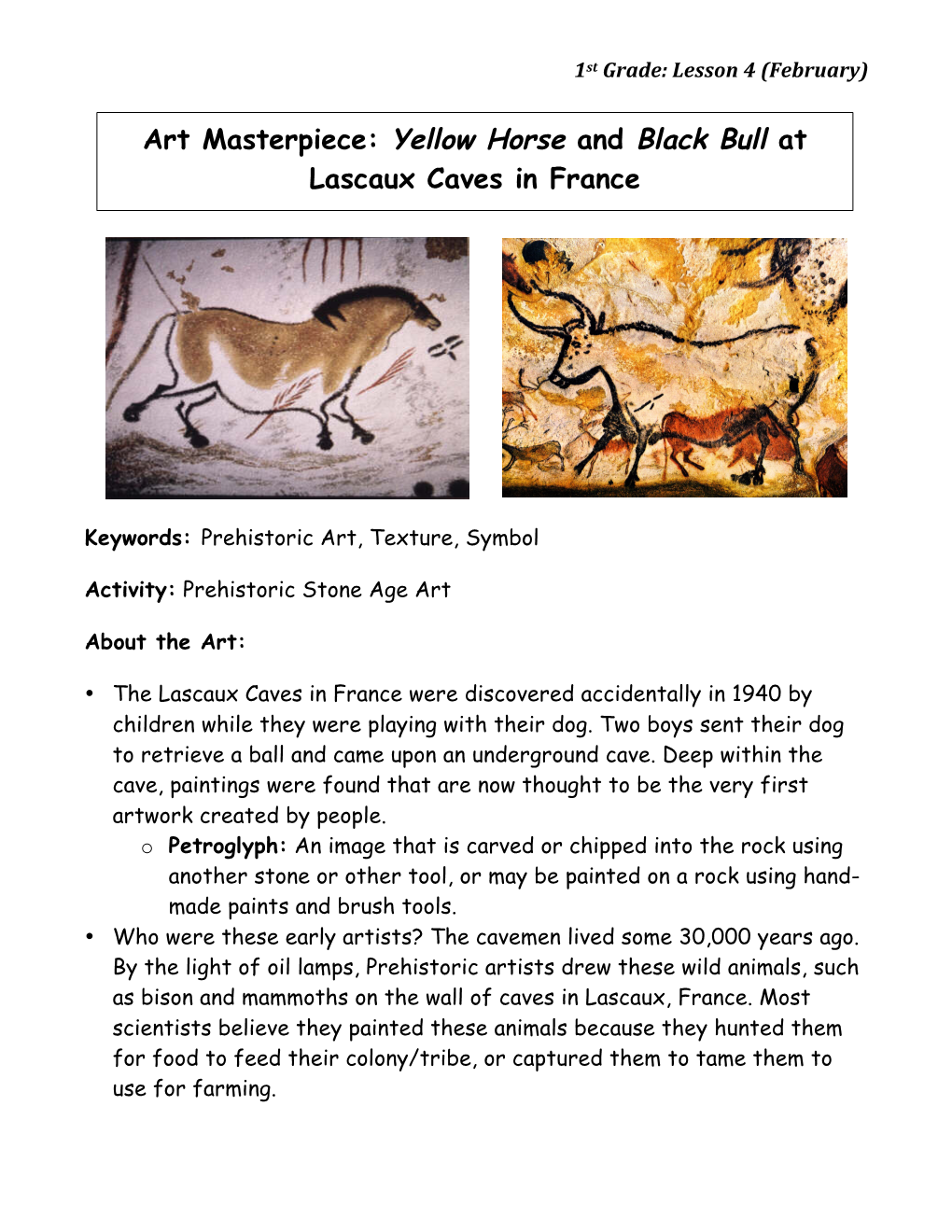 Yellow Horse and Black Bull at Lascaux Caves in France