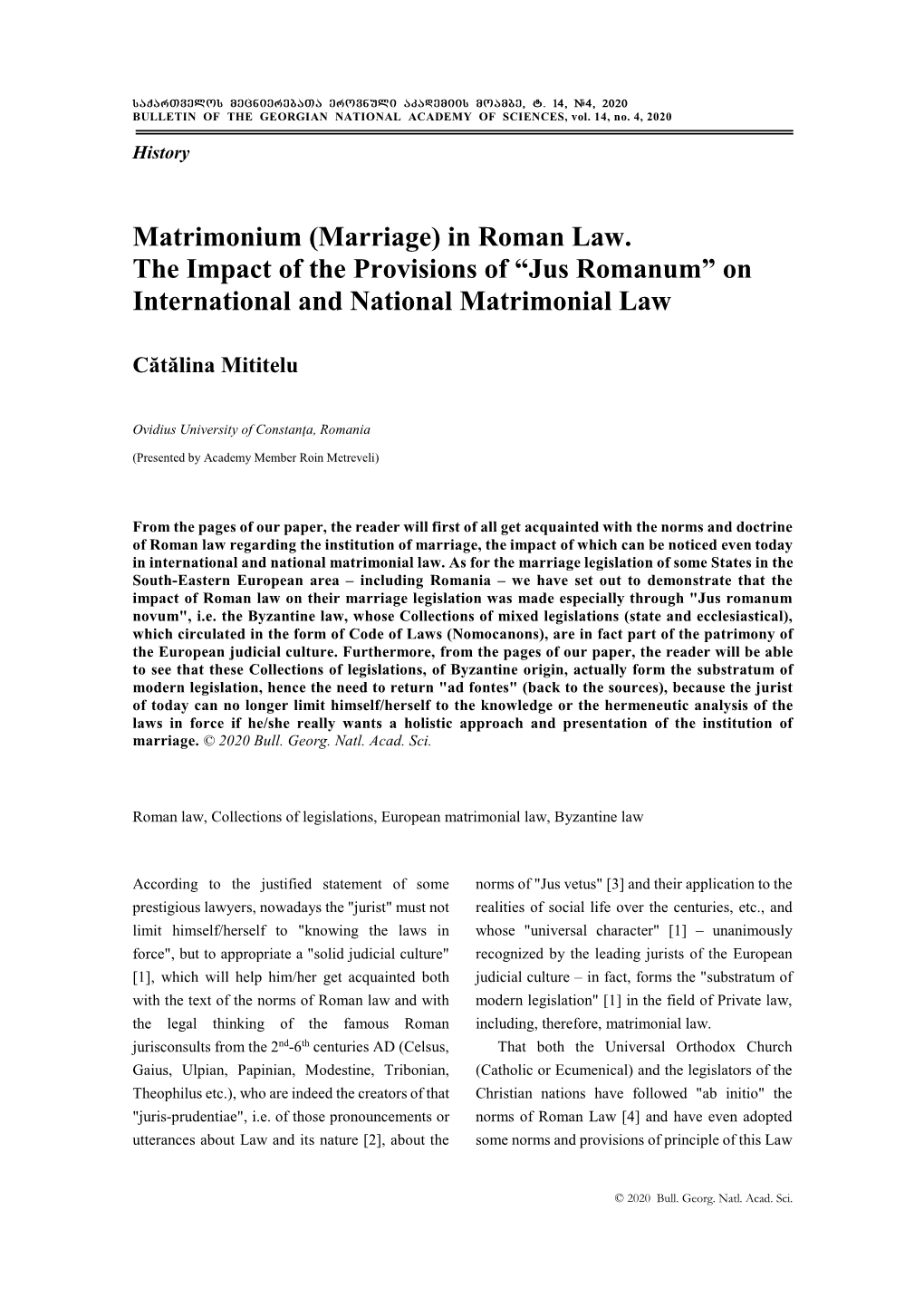 Matrimonium (Marriage) in Roman Law. the Impact of the Provisions of “Jus Romanum” on International and National Matrimonial Law