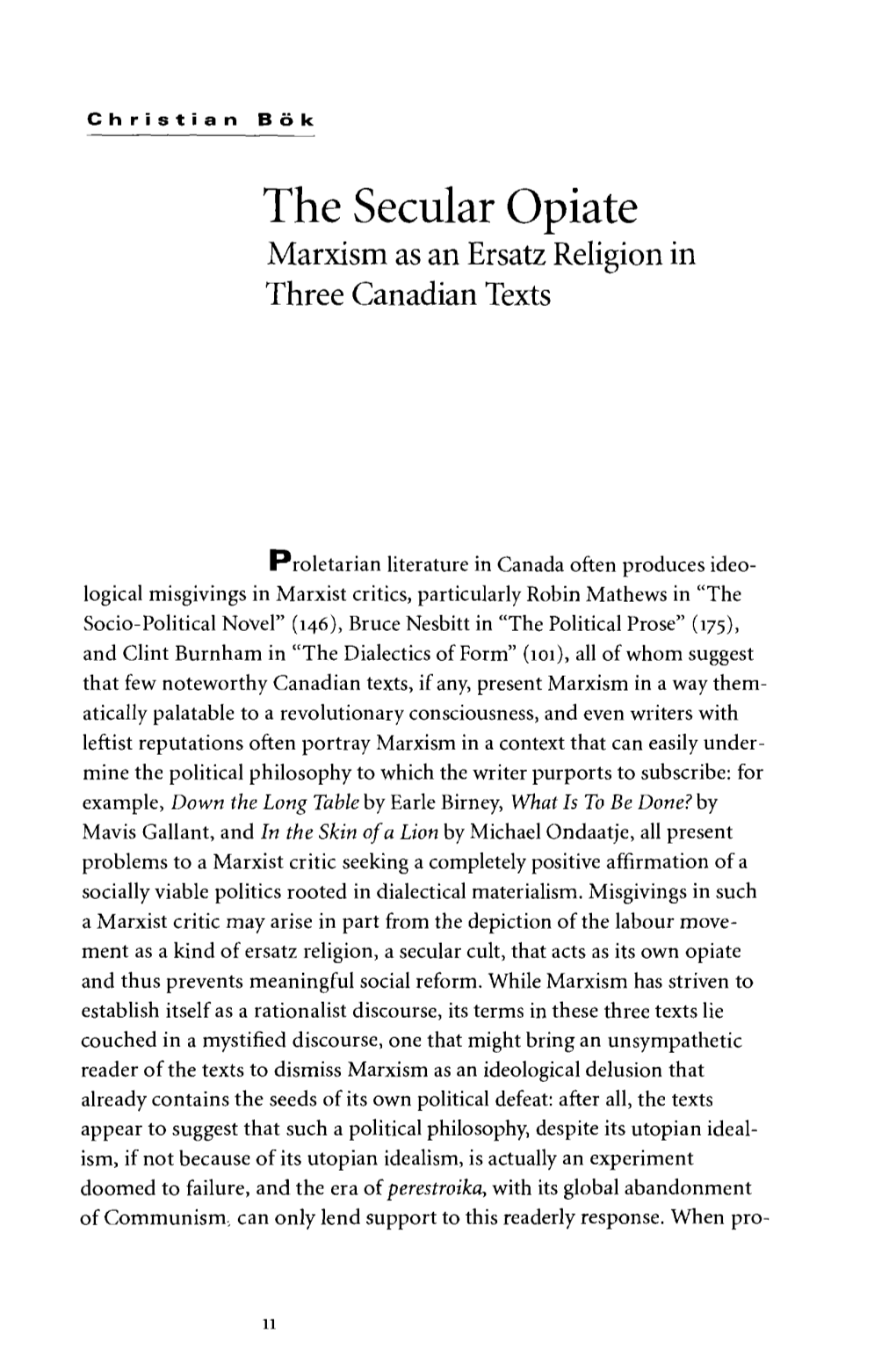 The Secular Opiate Marxism As an Ersatz Religion in Three Canadian Texts