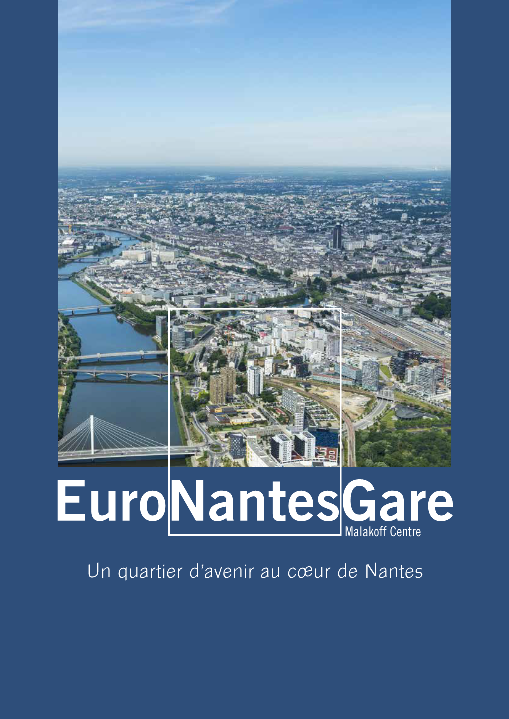 Euronantesgare Malakoff Centre