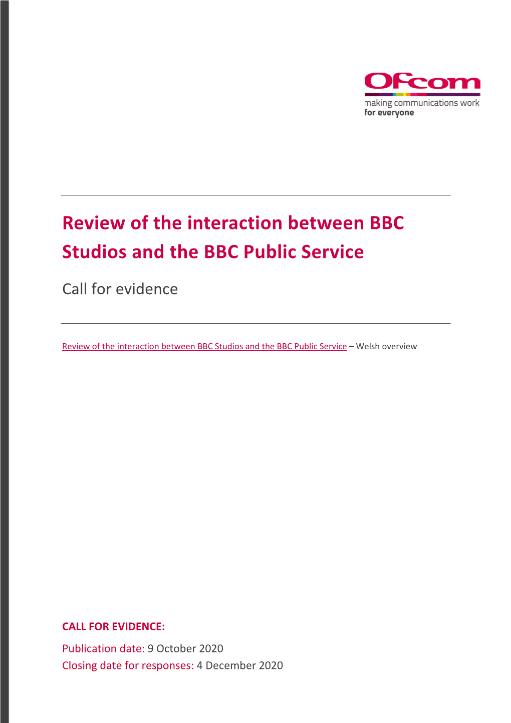 Review of the Interaction Between BBC Studios and the Public Service: Call for Evidence