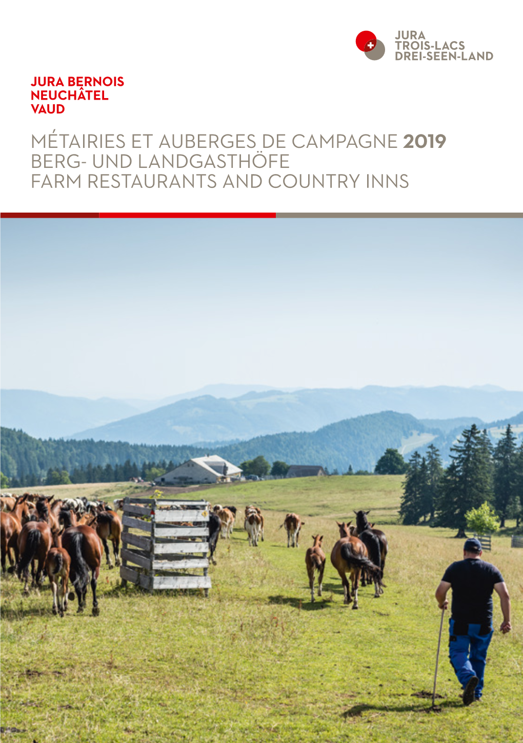 MÉTAIRIES ET AUBERGES DE CAMPAGNE 2019 BERG- UND LANDGASTHÖFE FARM RESTAURANTS and COUNTRY INNS Données: Issues De Vector200