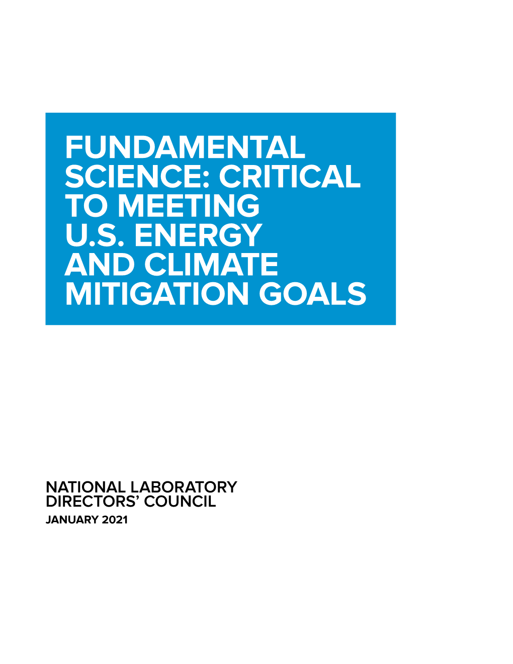 Fundamental Science: Critical to Meeting U.S. Energy and Climate Mitigation Goals