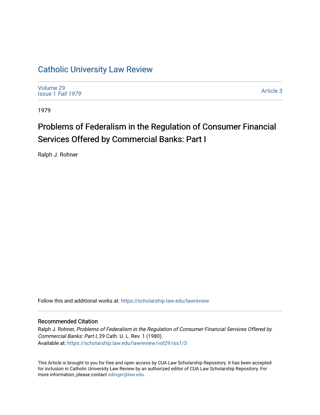 Problems of Federalism in the Regulation of Consumer Financial Services Offered by Commercial Banks: Part I