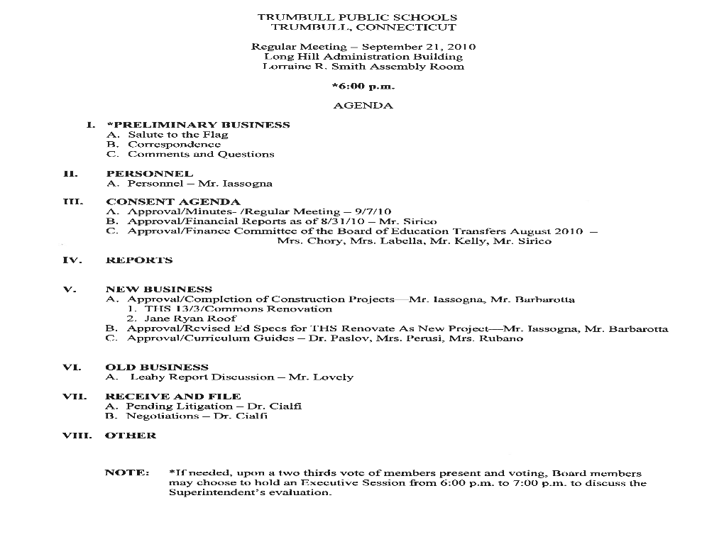 TRUMBULL PUBLIC SCHOOLS TRUMBULL, CONNECTICUT Regular Meeting — September 21, 2010 Long Hill Administration Building Lorraine