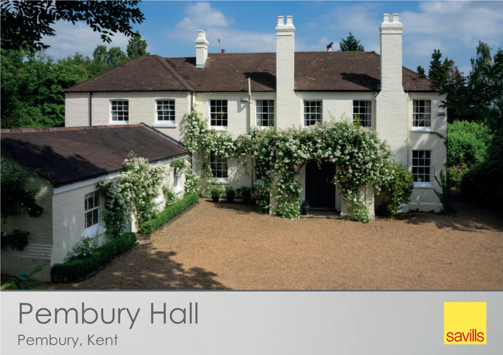 Pembury Hall Pembury, Kent Pembury Hall