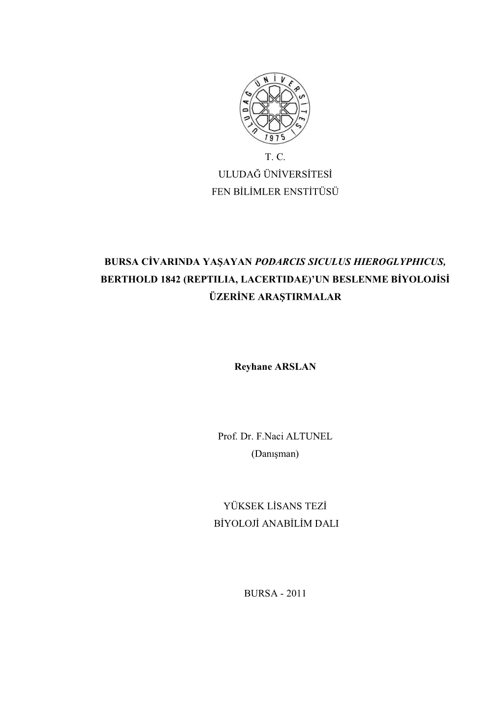 T. C. Uludağ Ünġversġtesġ Fen Bġlġmler Enstġtüsü