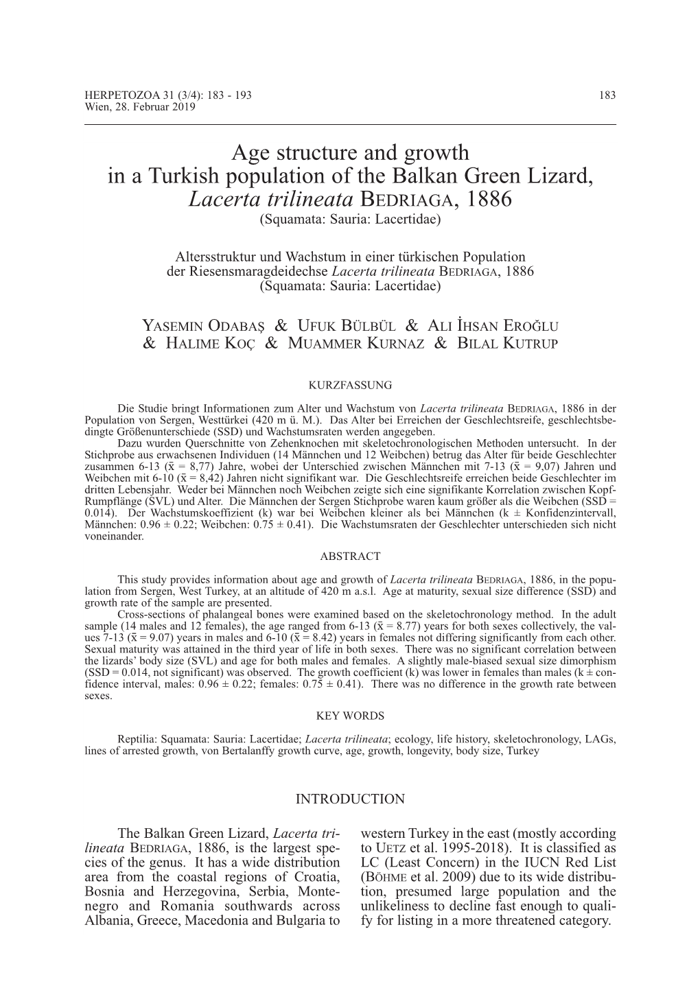 Age Structure and Growth in a Turkish Population of the Balkan Green Lizard, Lacerta Trilineata Bedriaga , 1886 (Squamata: Sauria: Lacertidae)