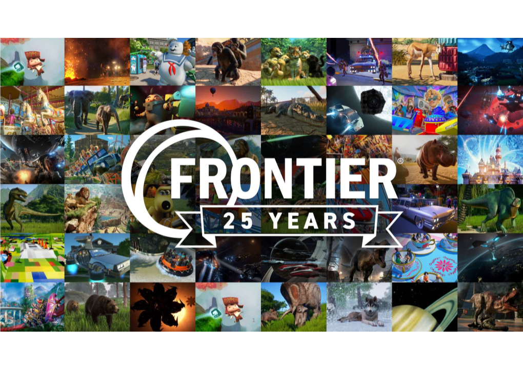 Presentation”) Has Been Prepared by Frontier Developments Plc (The “Company”)