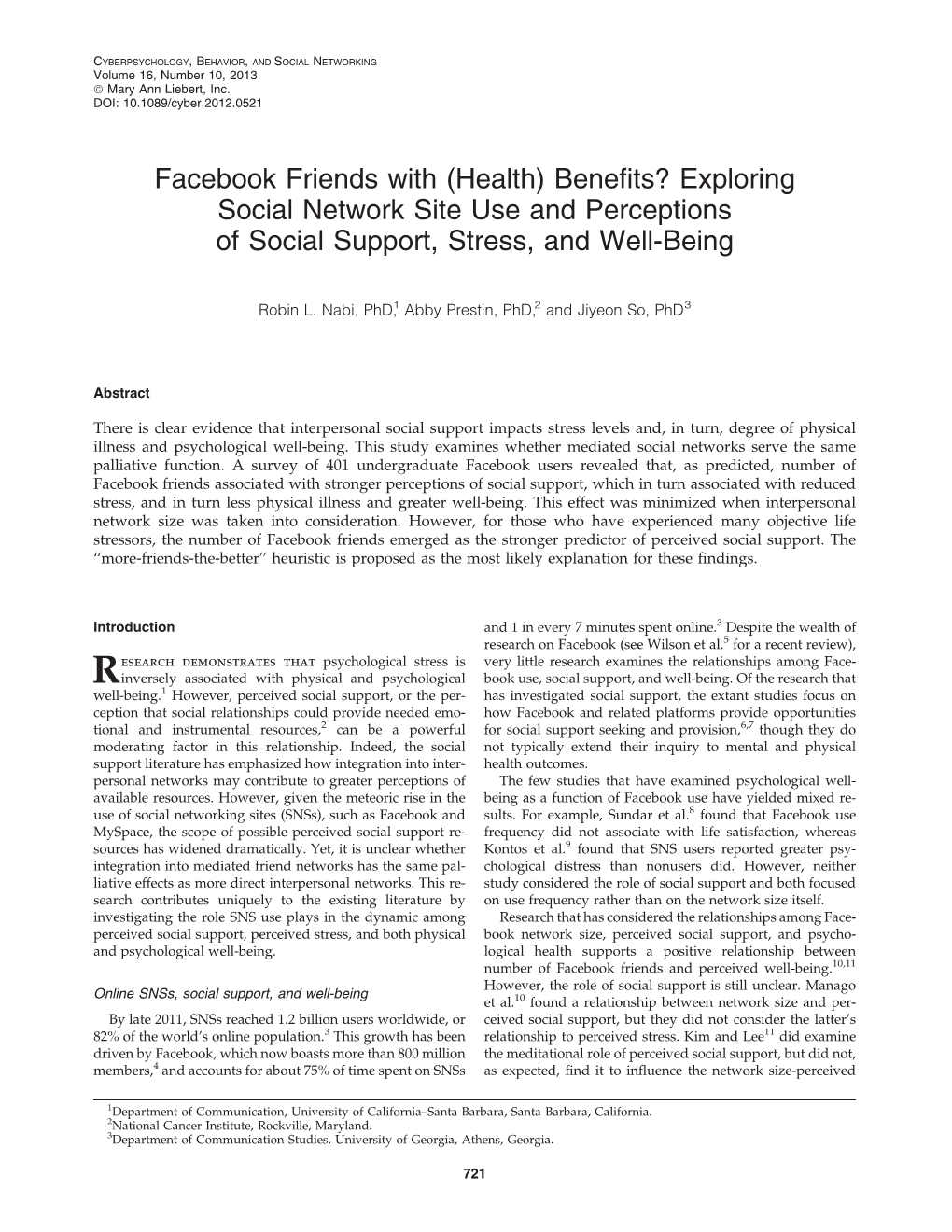 Facebook Friends with (Health) Benefits? Exploring Social Network Site Use and Perceptions of Social Support, Stress, and Well-B