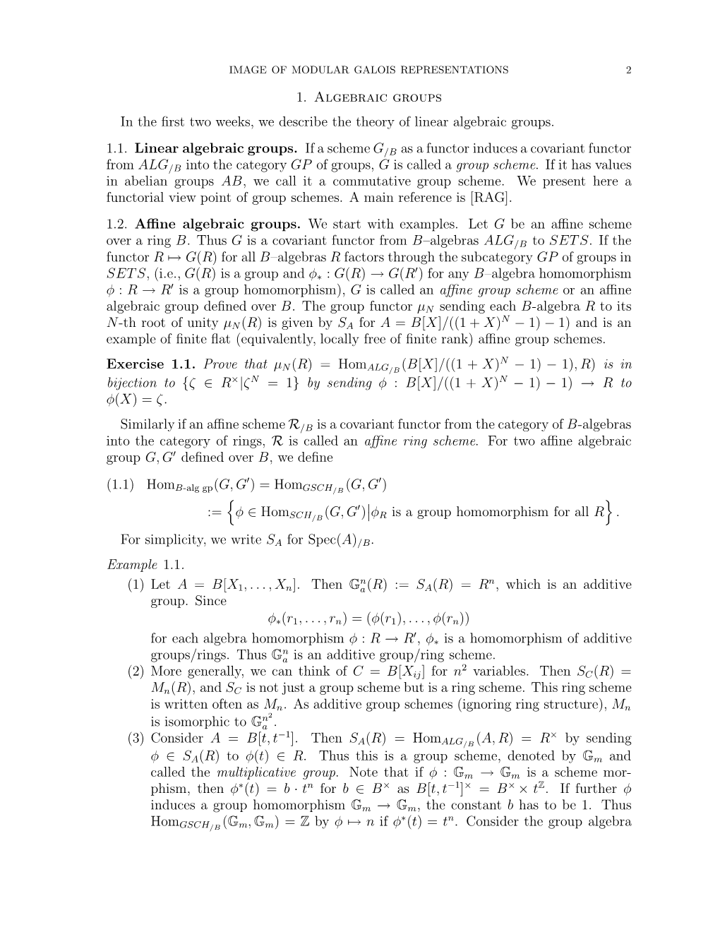 1. Algebraic Groups in the First Two Weeks, We Describe the Theory Of