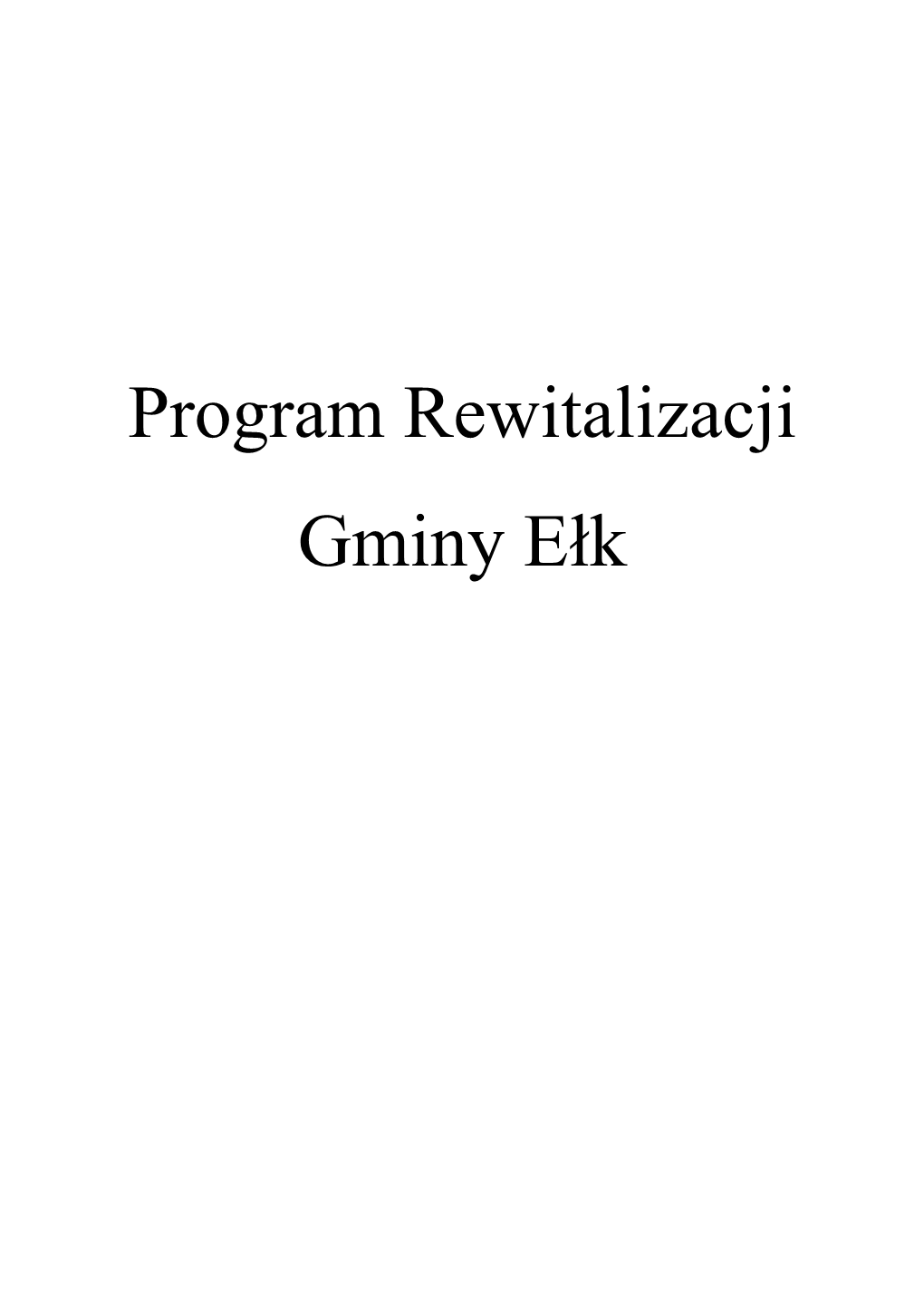 Program Rewitalizacji Gminy Ełk
