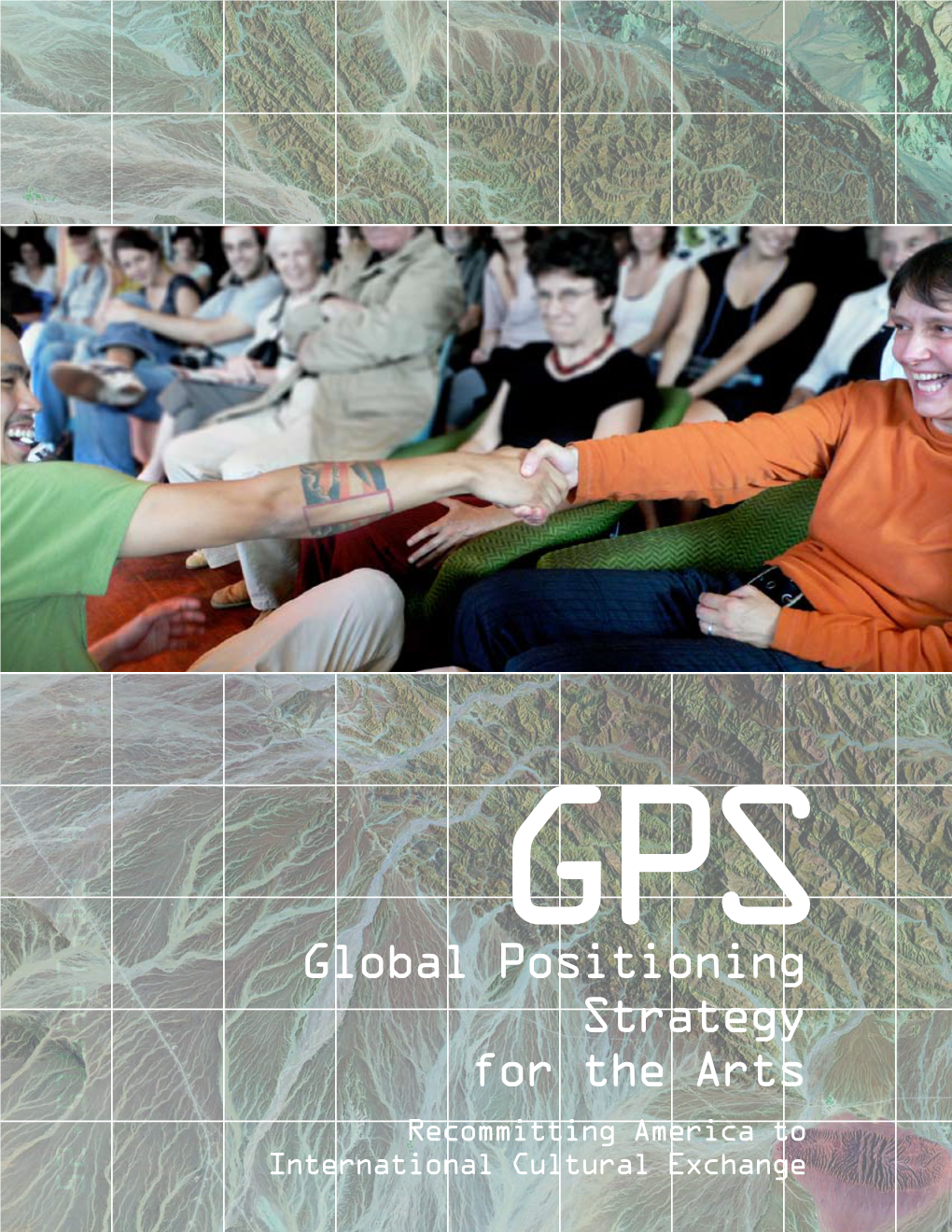 Global Positioning Strategy for the Arts