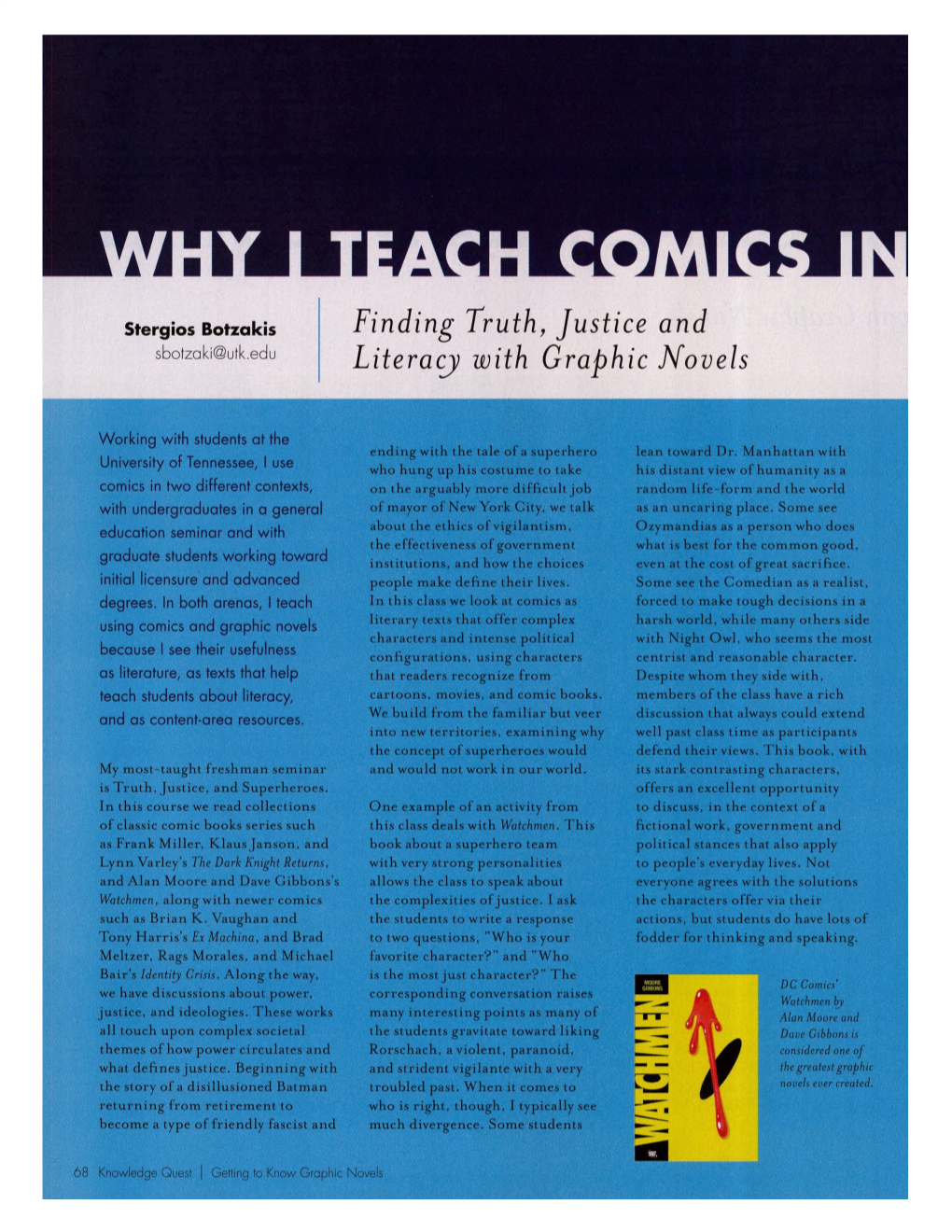Finding Truth, Justice and Literacy with Graphic Novels