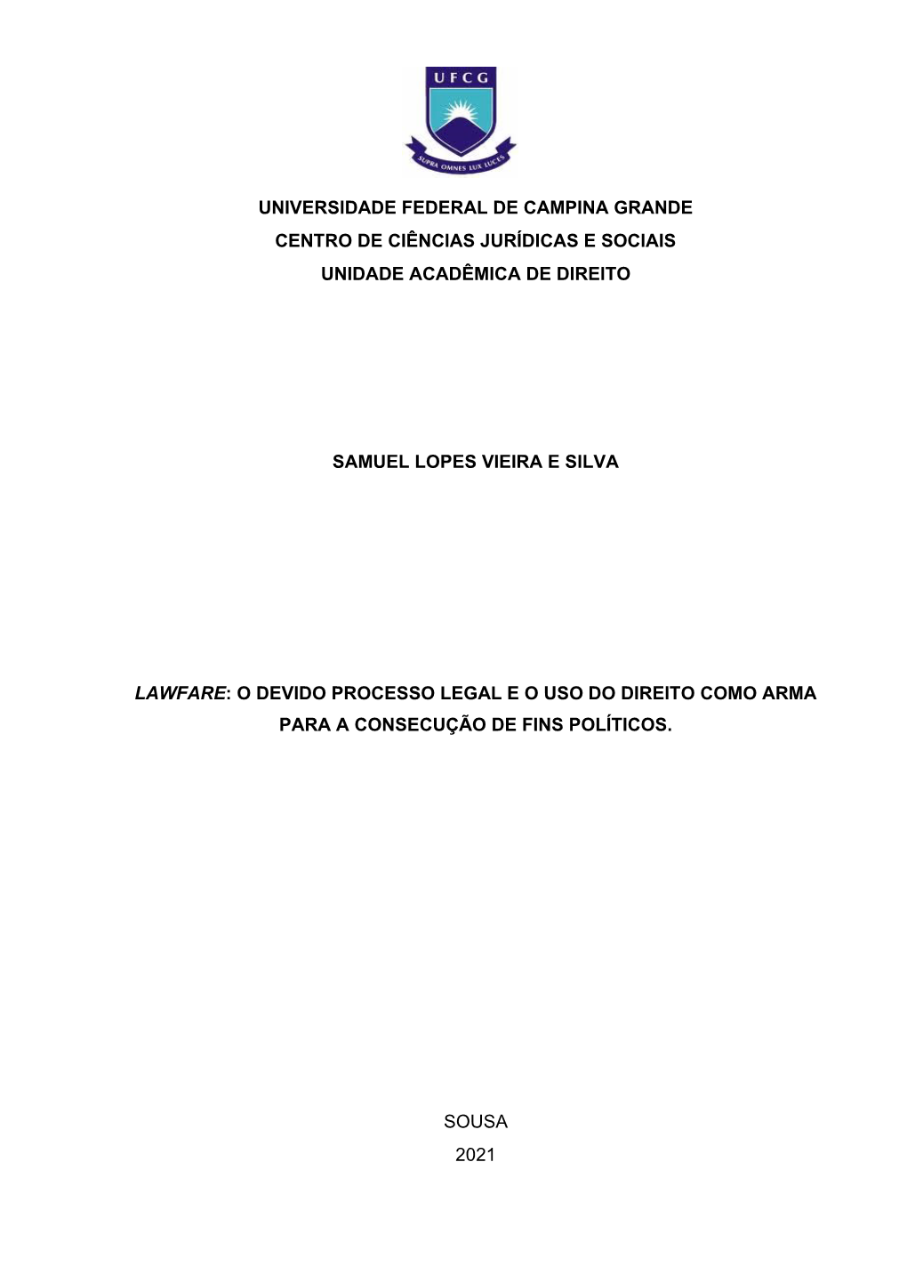 Universidade Federal De Campina Grande Centro De Ciências Jurídicas E Sociais Unidade Acadêmica De Direito Samuel Lopes Vieir