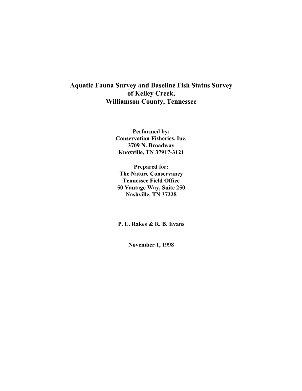 Aquatic Fauna Survey and Baseline Fish Status Survey of Kelley Creek, Williamson County, Tennessee