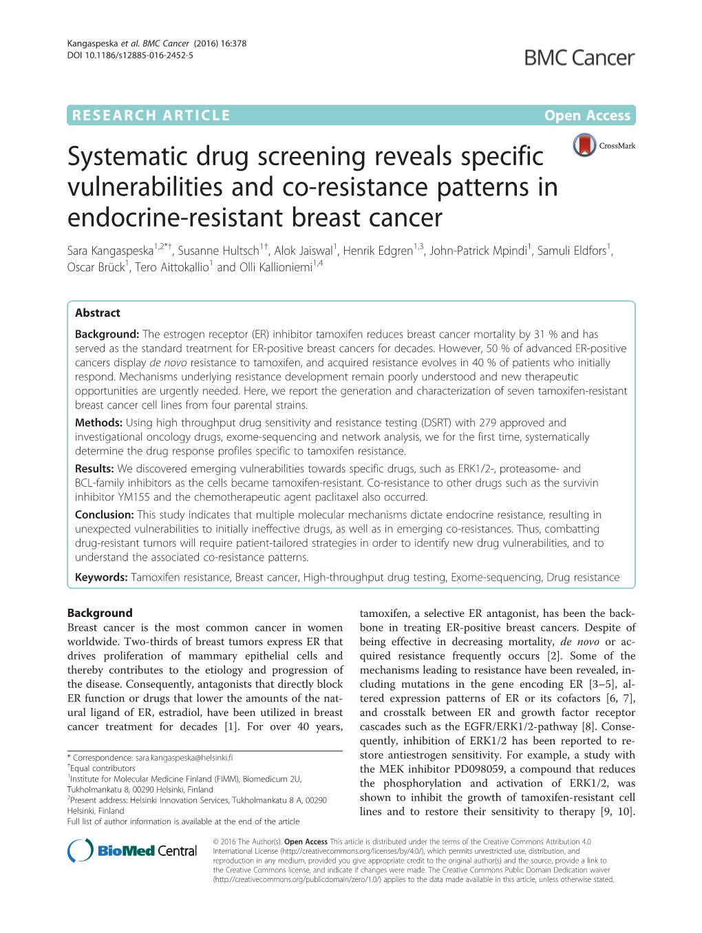Systematic Drug Screening Reveals Specific Vulnerabilities and Co