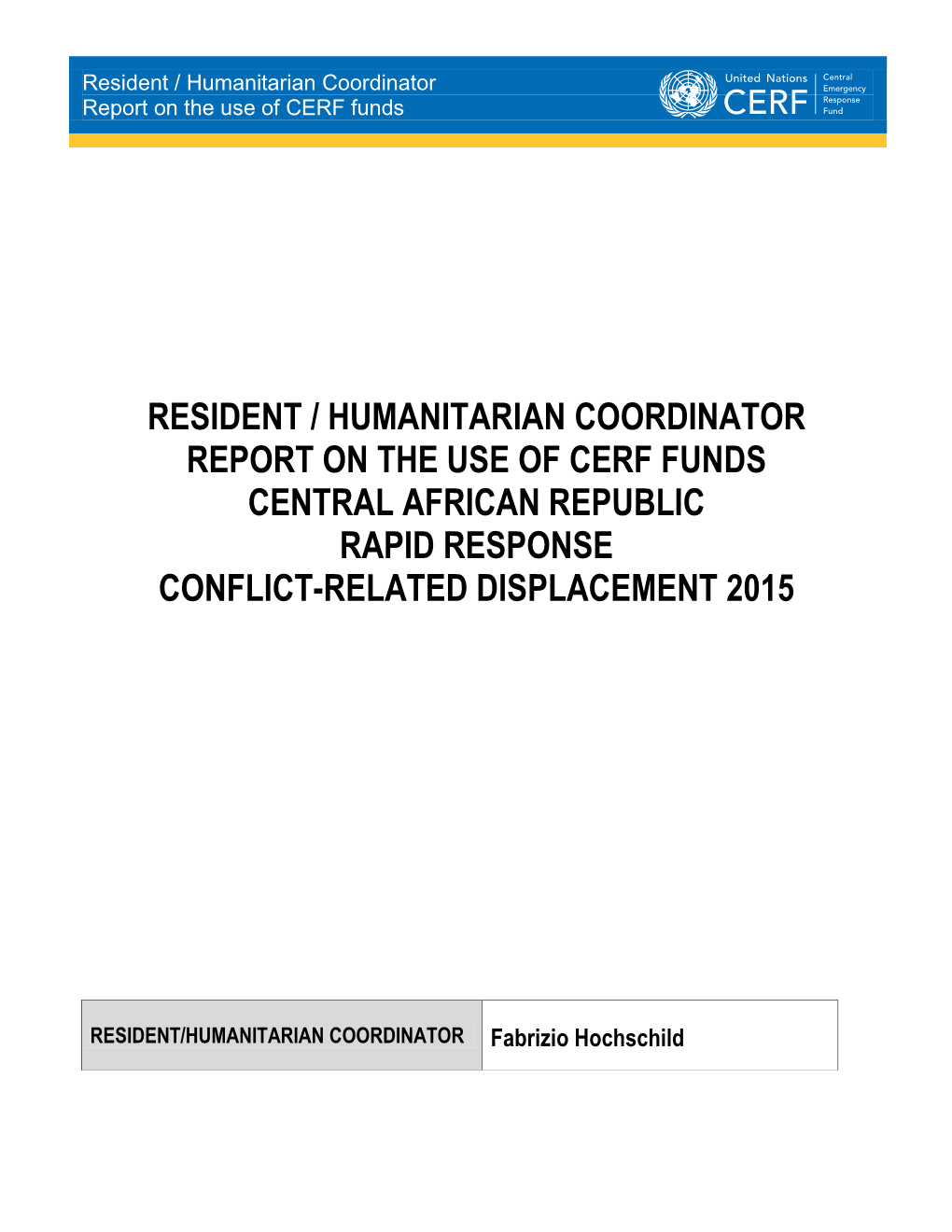 Central African Republic Rapid Response Conflict-Related Displacement 2015
