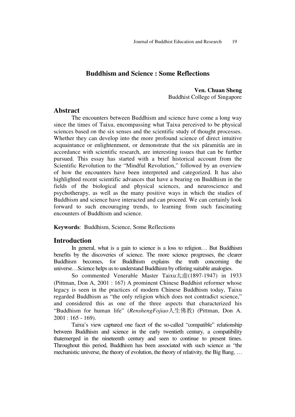 Buddhism and Science : Some Reflections Abstract Introduction