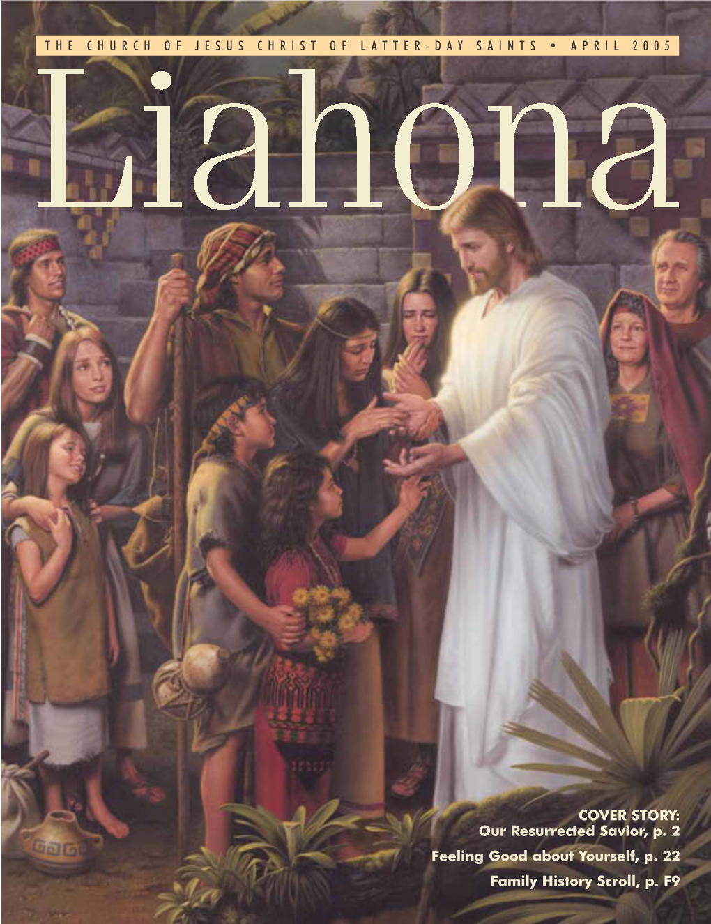 APRIL 2005 Liahona