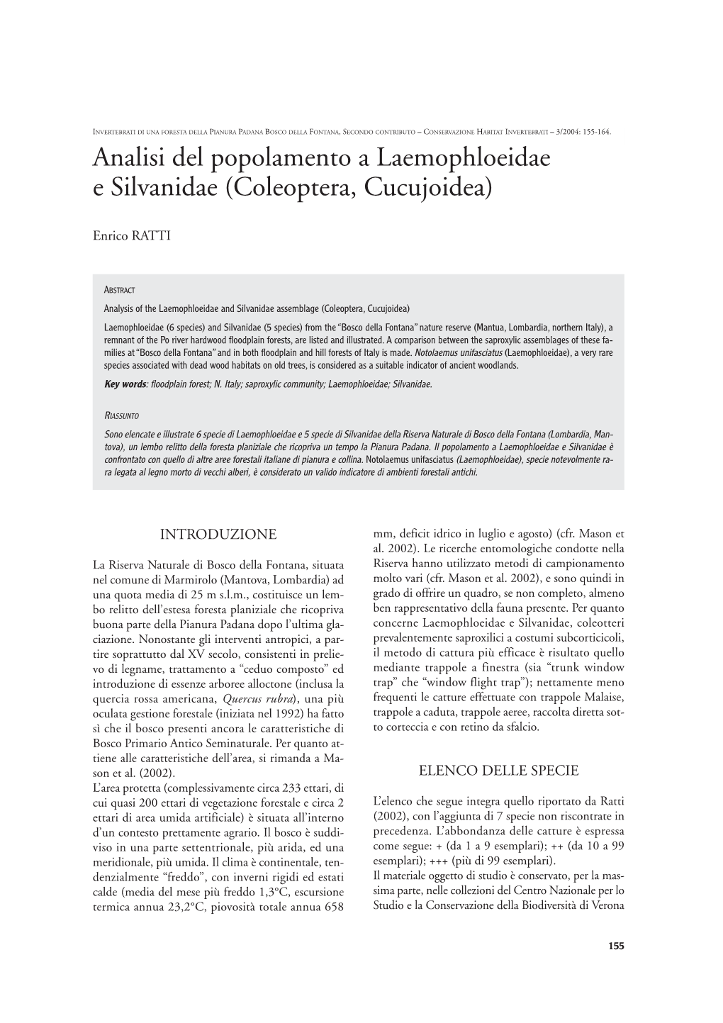 Analisi Del Popolamento a Laemophloeidae E Silvanidae (Coleoptera, Cucujoidea)