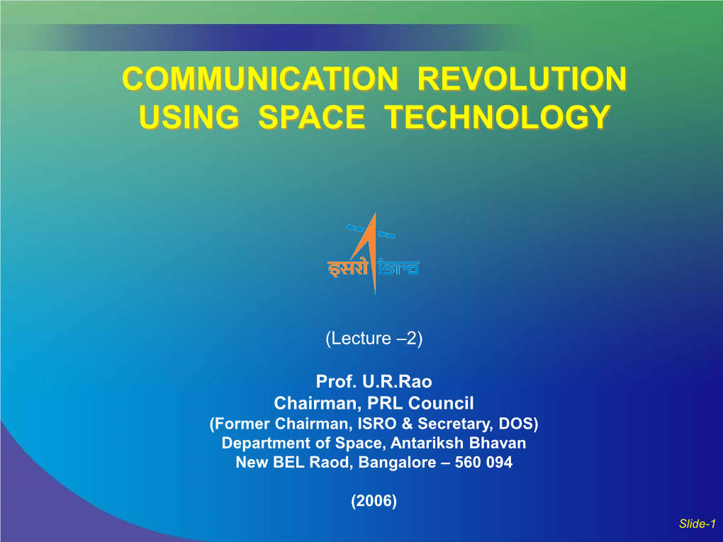 Communication Revolution Using Space Technology