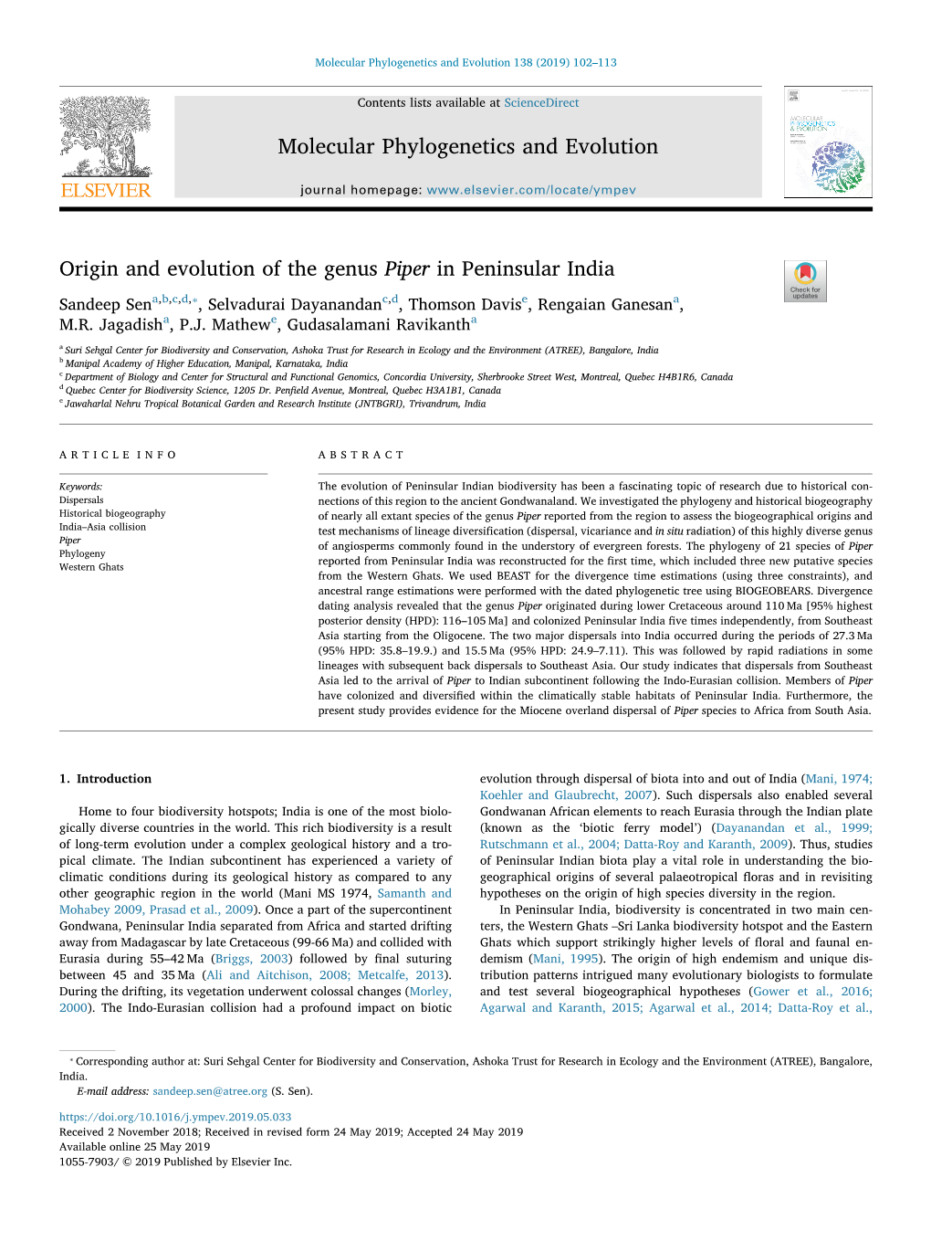 Origin and Evolution of the Genus Piper in Peninsular India T ⁎ Sandeep Sena,B,C,D, , Selvadurai Dayanandanc,D, Thomson Davise, Rengaian Ganesana, M.R