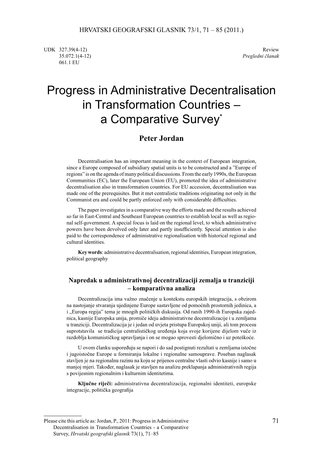 Progress in Administrative Decentralisation in Transformation Countries – a Comparative Survey*
