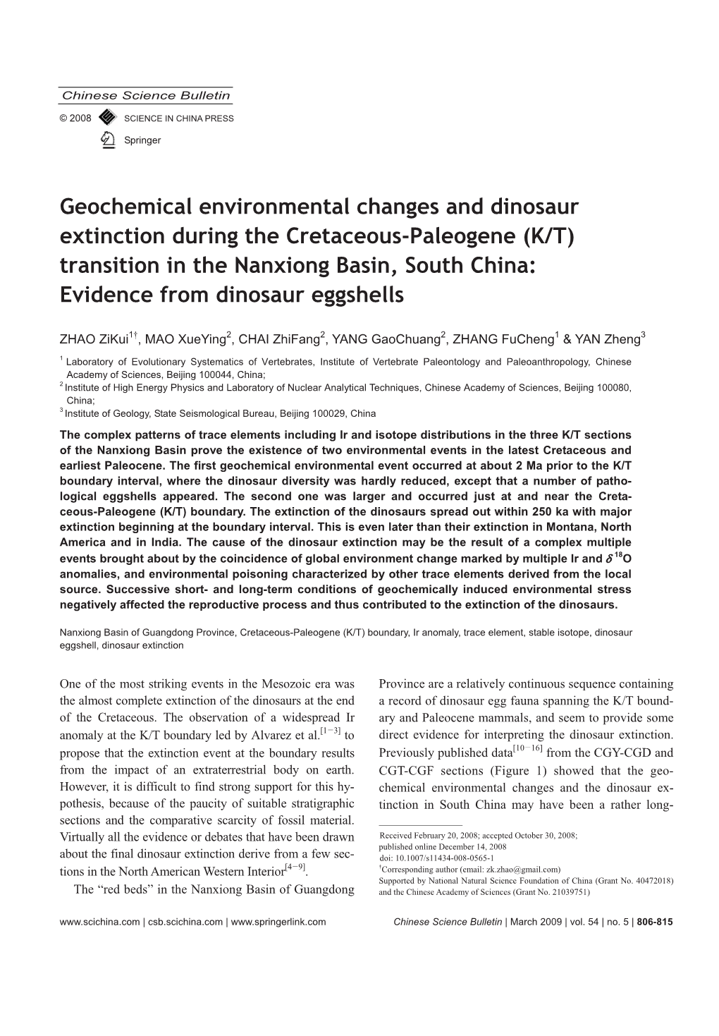 Geochemical Environmental Changes and Dinosaur Extinction During The