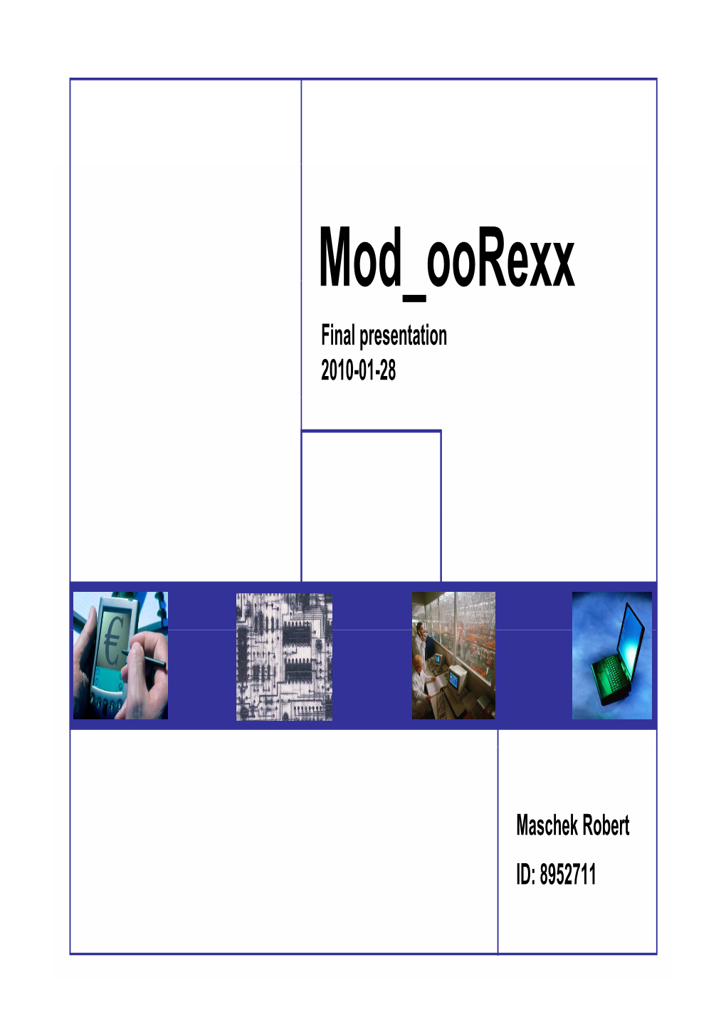 Mod Oorexx Mod Oorexx