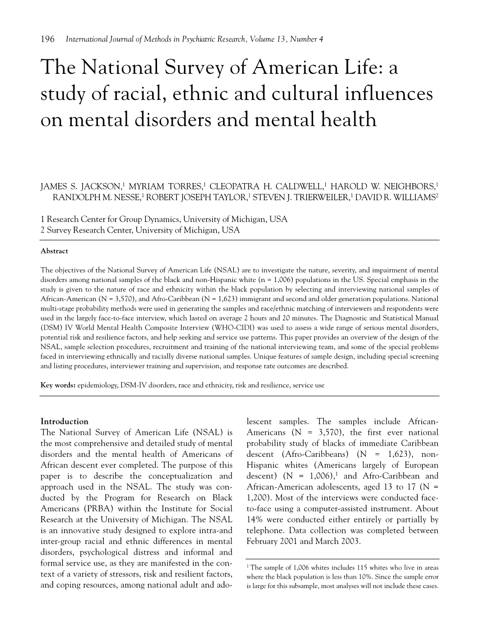 The National Survey of American Life: a Study of Racial, Ethnic and Cultural Influences on Mental Disorders and Mental Health