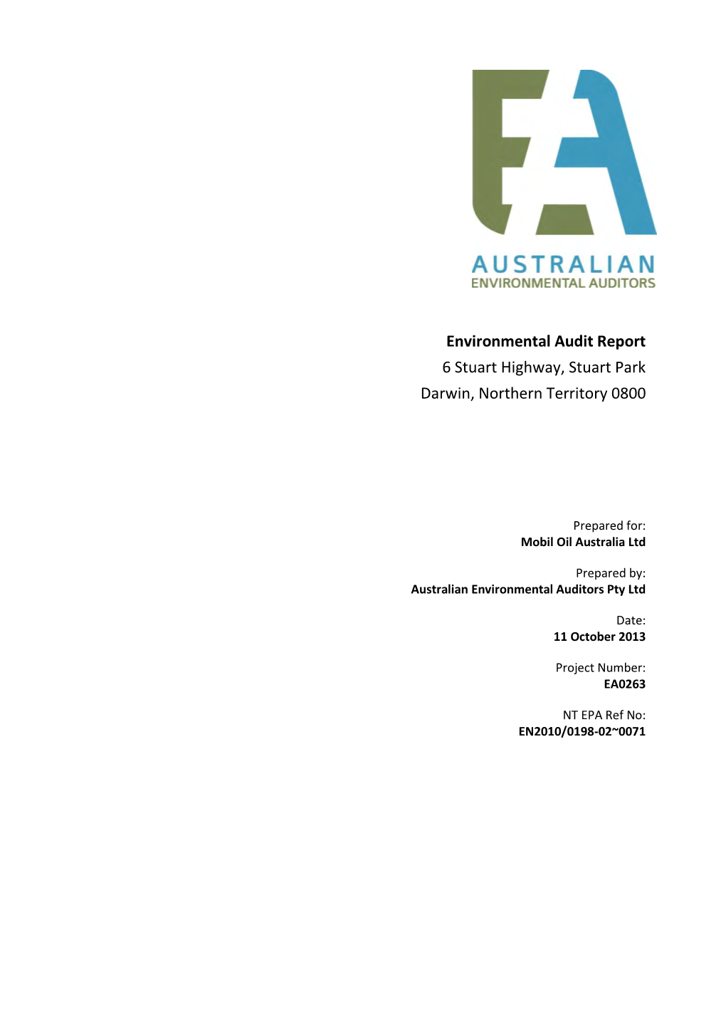 Environmental Audit Report 6 Stuart Highway, Stuart Park Darwin, Northern Territory 0800