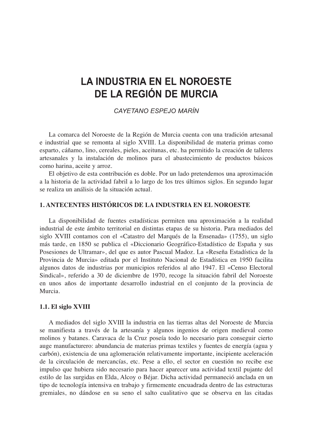 La Industria En El Noroeste De La Región De Murcia