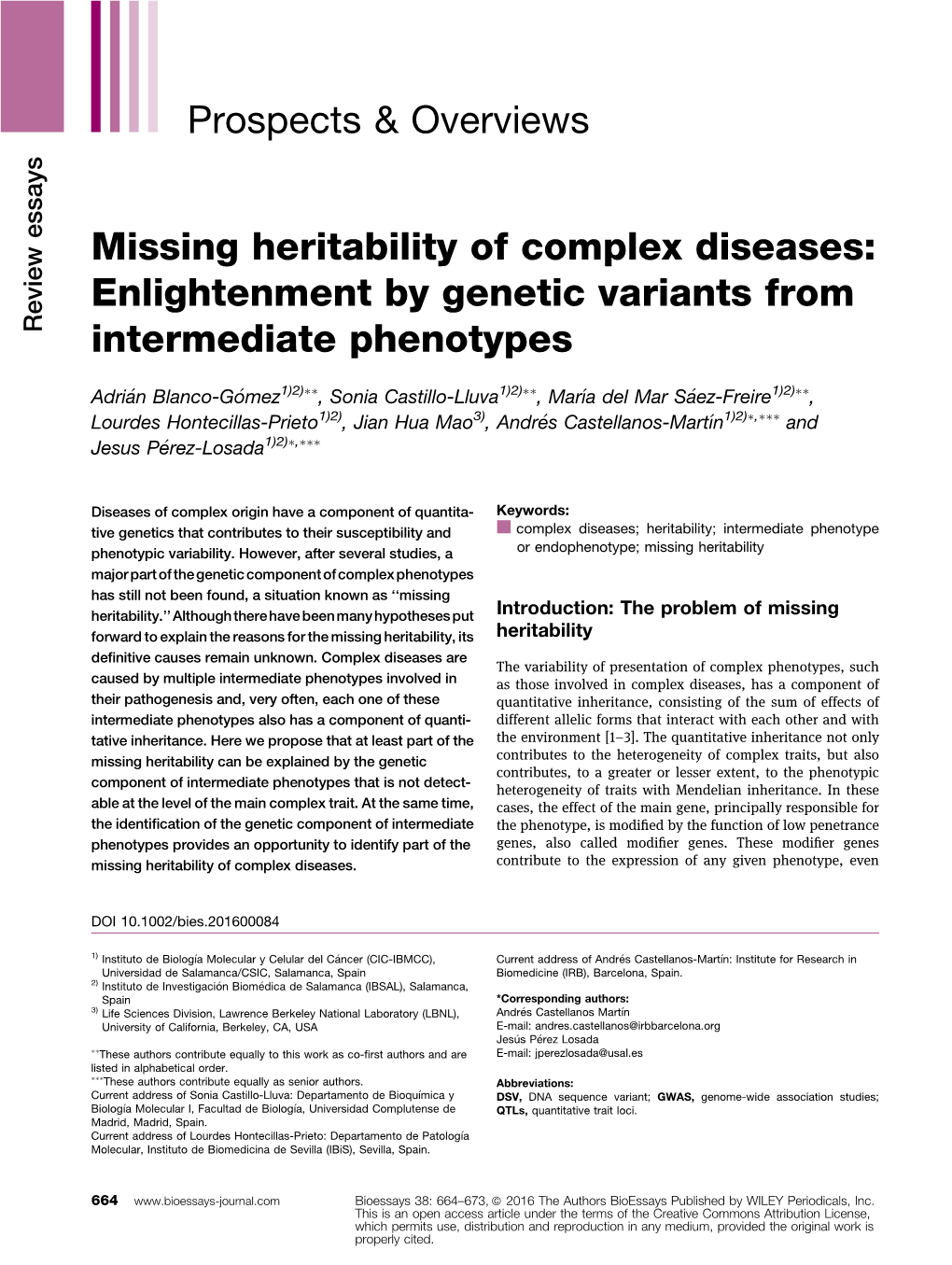 Missing Heritability of Complex Diseases: Enlightenment by Genetic Variants from Review Essays Intermediate Phenotypes