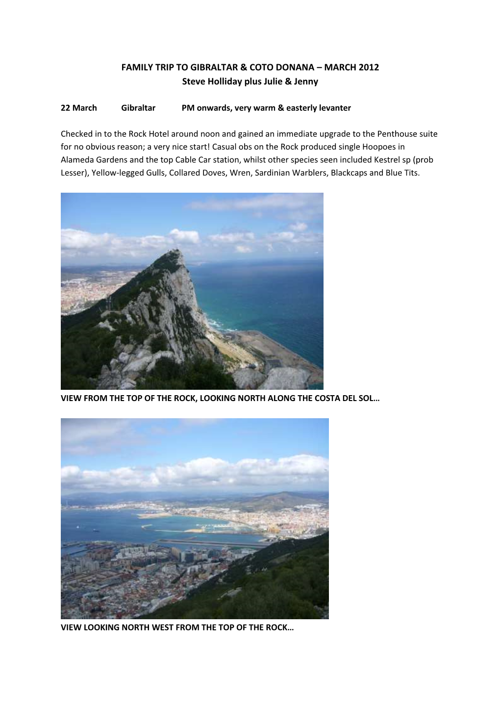 Family Trip to Gibraltar & Coto Donana – March 2012