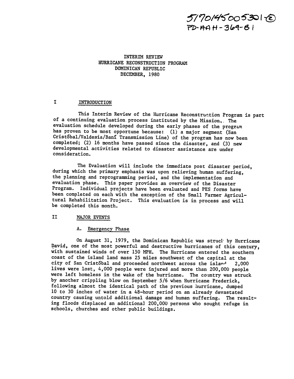 Interim Review Hurricane Reconstruction Program Dominican Republic December, 1980 I Introduction