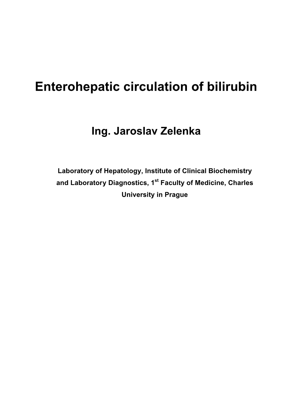 Enterohepatic Circulation of Bilirubin