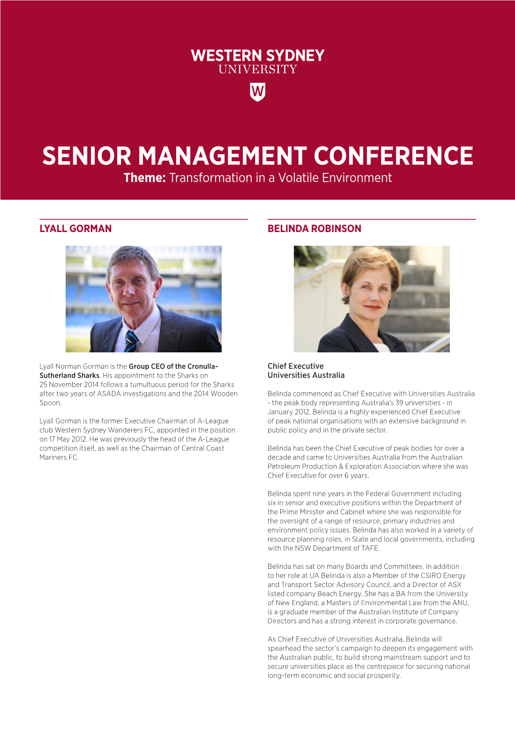 SENIOR MANAGEMENT CONFERENCE Theme: Transformation in a Volatile Environment