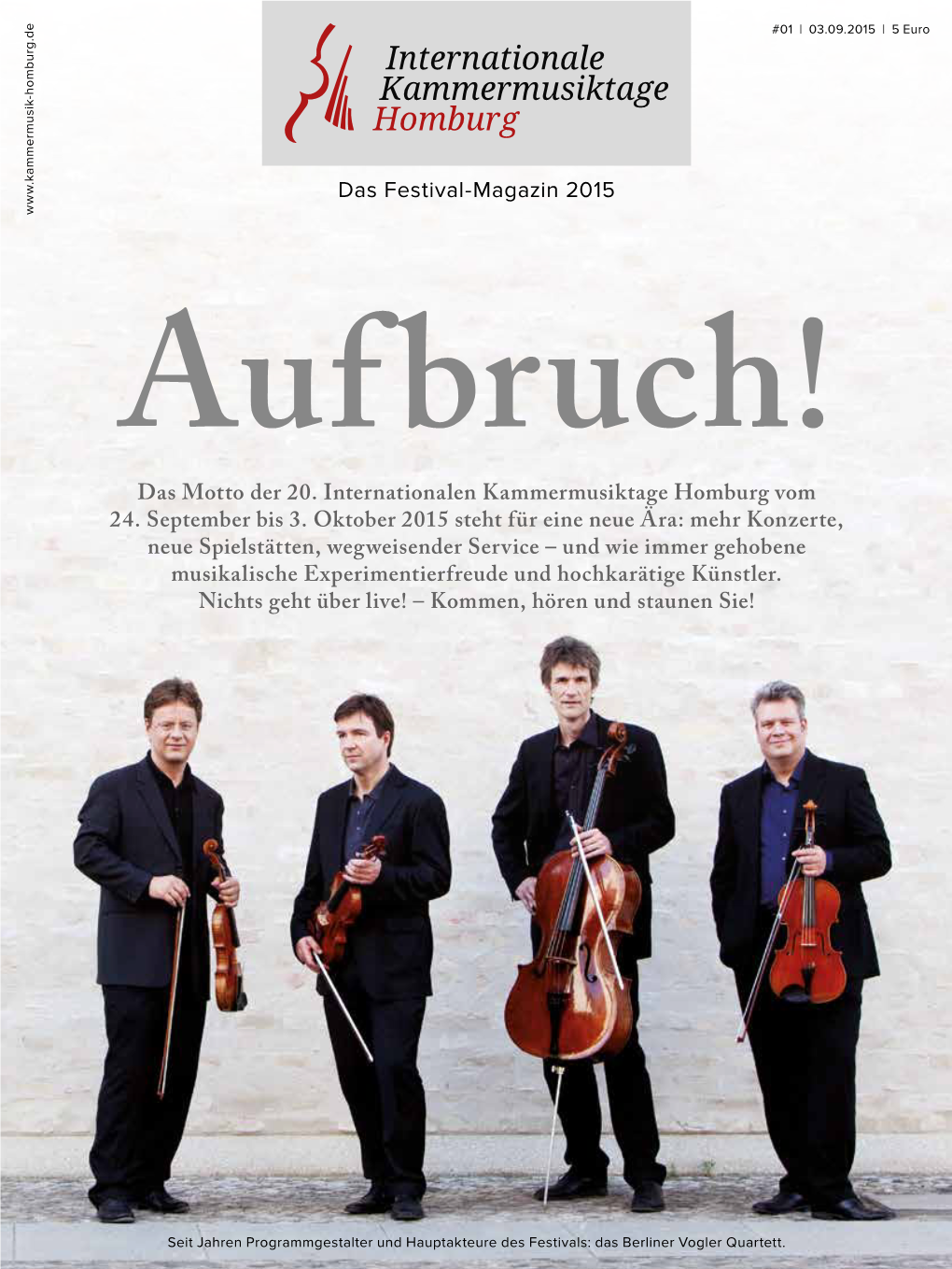 Das Festival-Magazin 2015 Das Motto Der 20. Internationalen