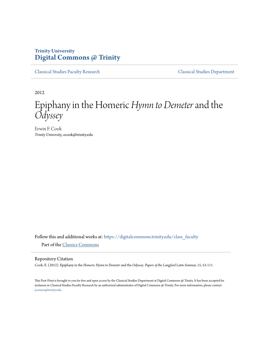 Epiphany in the Homeric Hymn to Demeter and the Odyssey Erwin F