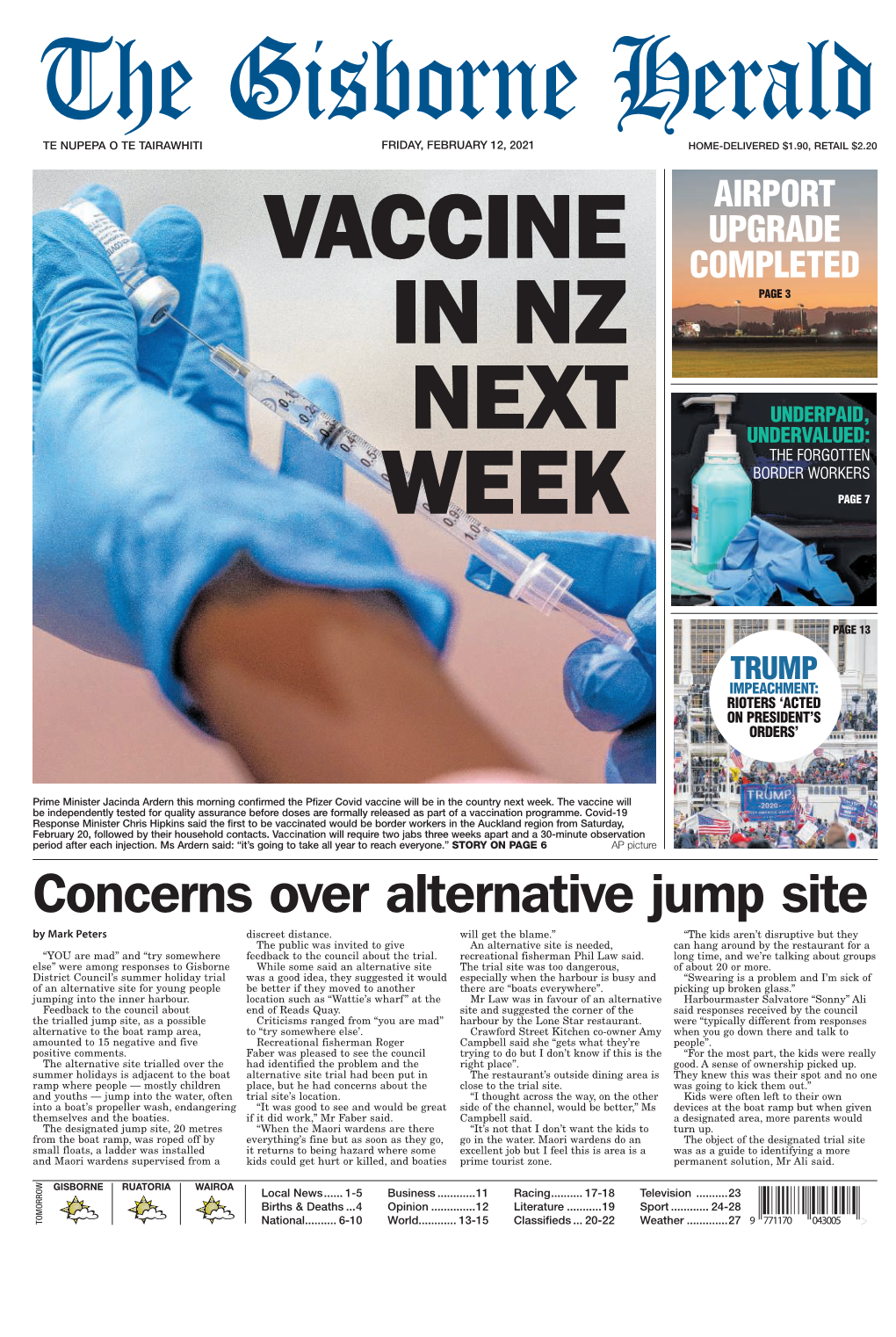 Friday, February 12, 2021 Home-Delivered $1.90, Retail $2.20 Airport Vaccine Upgrade Completed in Nz Page 3