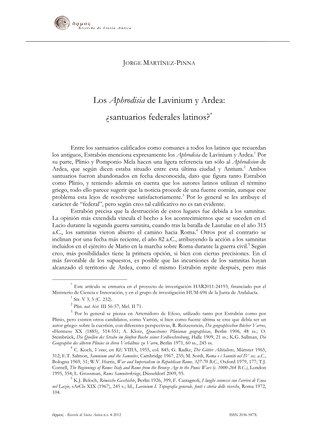 Los Aphrodisia De Lavinium Y Ardea: ¿Santuarios Federales Latinos?*
